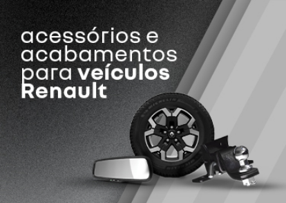 acessórios e acabamentos para veículos Renault